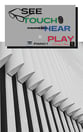 See, Touch, Hear, and Play piano sheet music cover